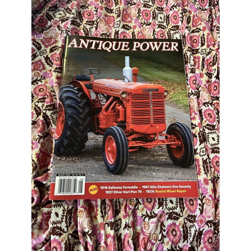 Antique Power Magazine August 2026 Vol. 38 1916 Galloway Farmobile